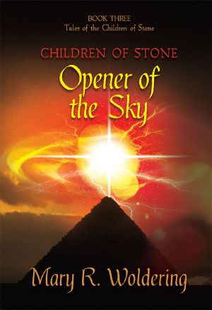 [Children of Stone 03] • Opener of the Sky